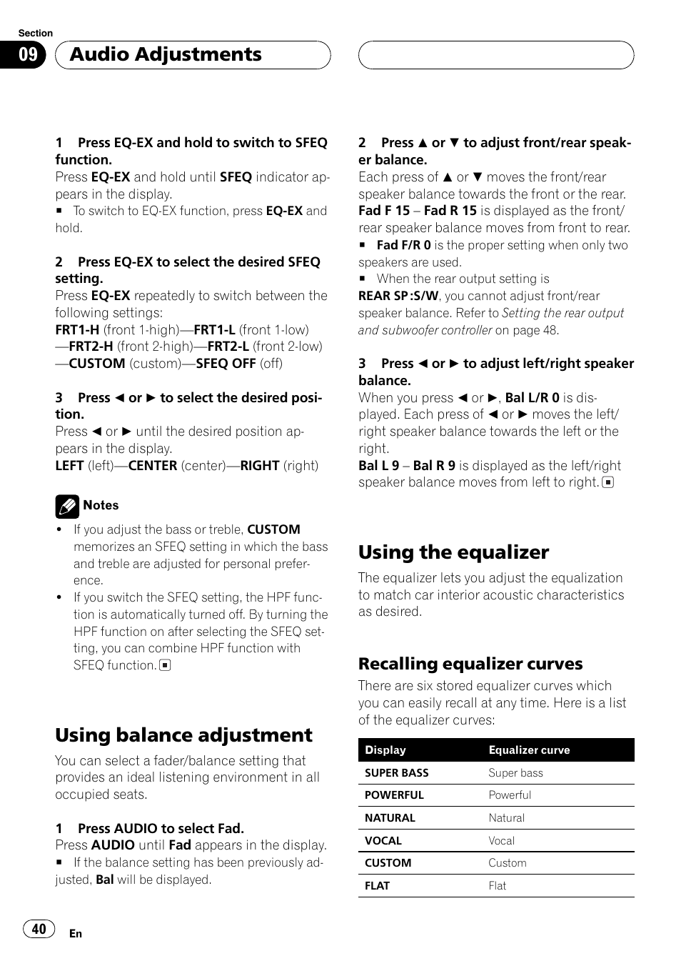 Using balance adjustment 40 using the equalizer 40, Recalling equalizer curves 40, Usingbalance adjustment | Usingthe equalizer, Audio adjustments, Recallingequalizer curves | Pioneer DEH-P7600MP User Manual | Page 40 / 132