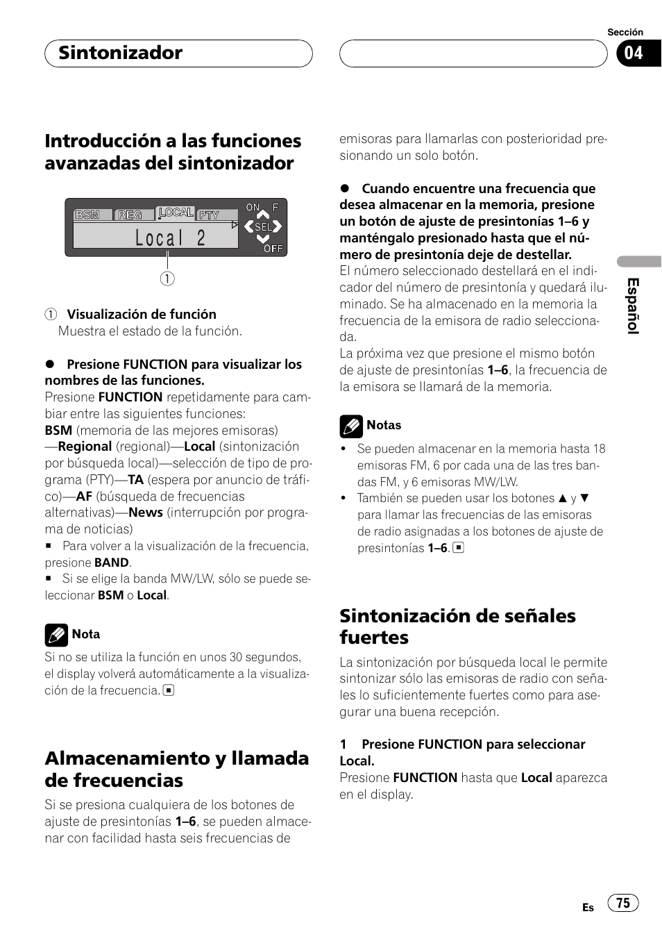 Introducción a las funciones avanzadas del, Sintonizador 75, Almacenamiento y llamada de | Frecuencias 75, Sintonización de señales fuertes 75, Almacenamiento y llamada de frecuencias, Sintonización de señales fuertes, Sintonizador | Pioneer DEH-P7600MP User Manual | Page 75 / 132