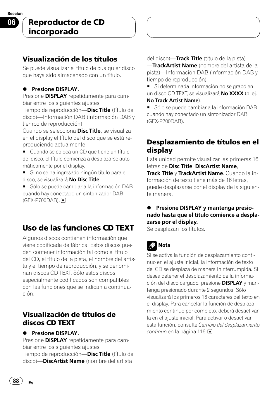 Visualización de los títulos 88, Uso de las funciones cd text 88, Visualización de títulos de discos cd | Text 88, Desplazamiento de títulos en el, Display 88, Uso de las funciones cd text, Reproductor de cd incorporado | Pioneer DEH-P7600MP User Manual | Page 88 / 132