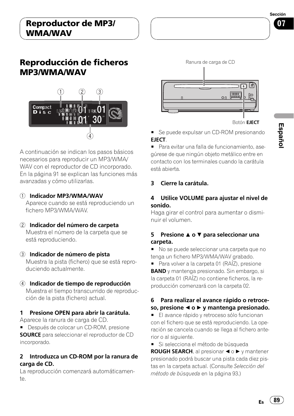 Reproductor de mp3/wma/wav, Reproducción de ficheros mp3/wma, Wav 89 | Reproducción de ficheros mp3/wma/wav, Reproductor de mp3/ wma/wav | Pioneer DEH-P7600MP User Manual | Page 89 / 132