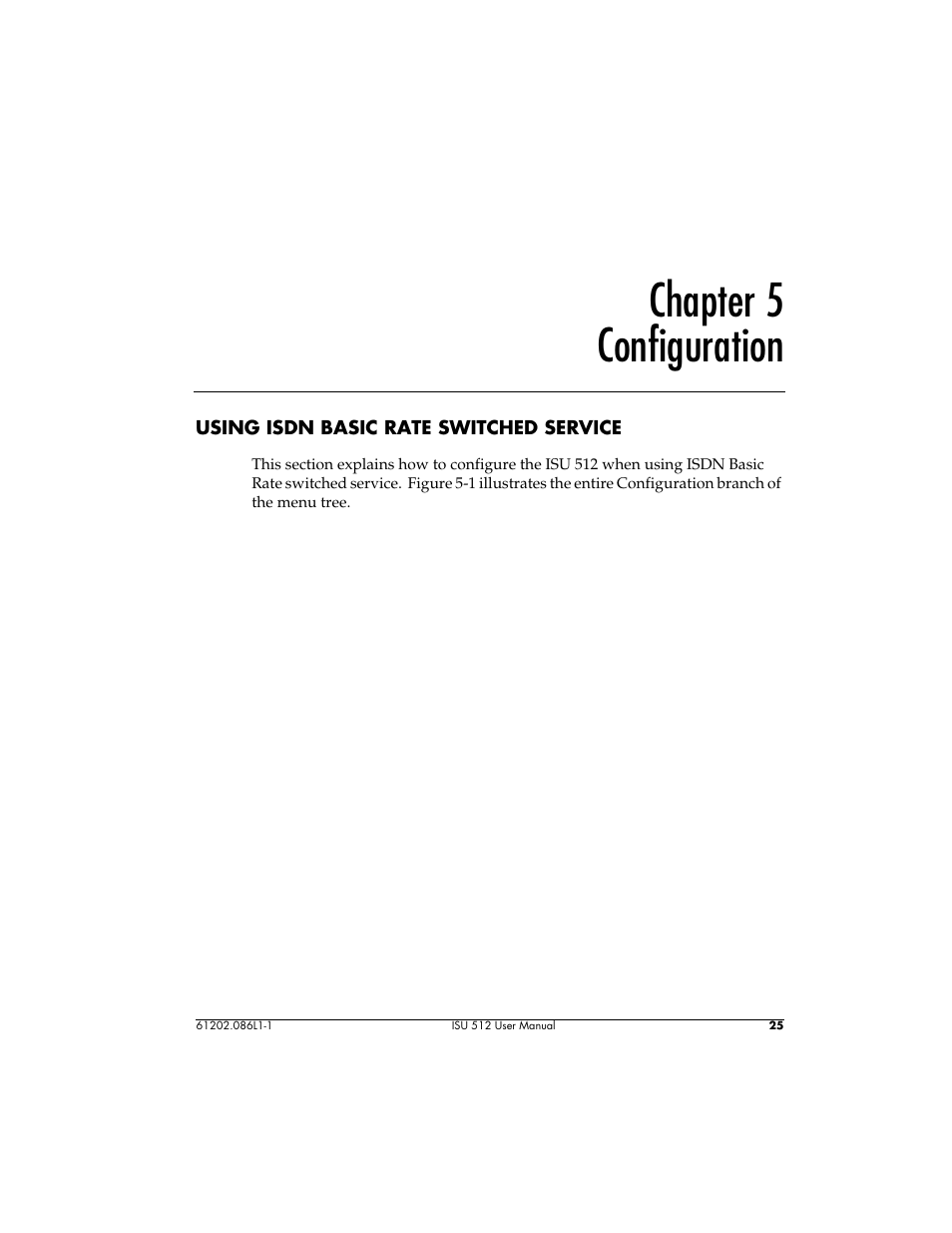 Chapter 5 configuration | ADTRAN ISU 512 User Manual | Page 41 / 129