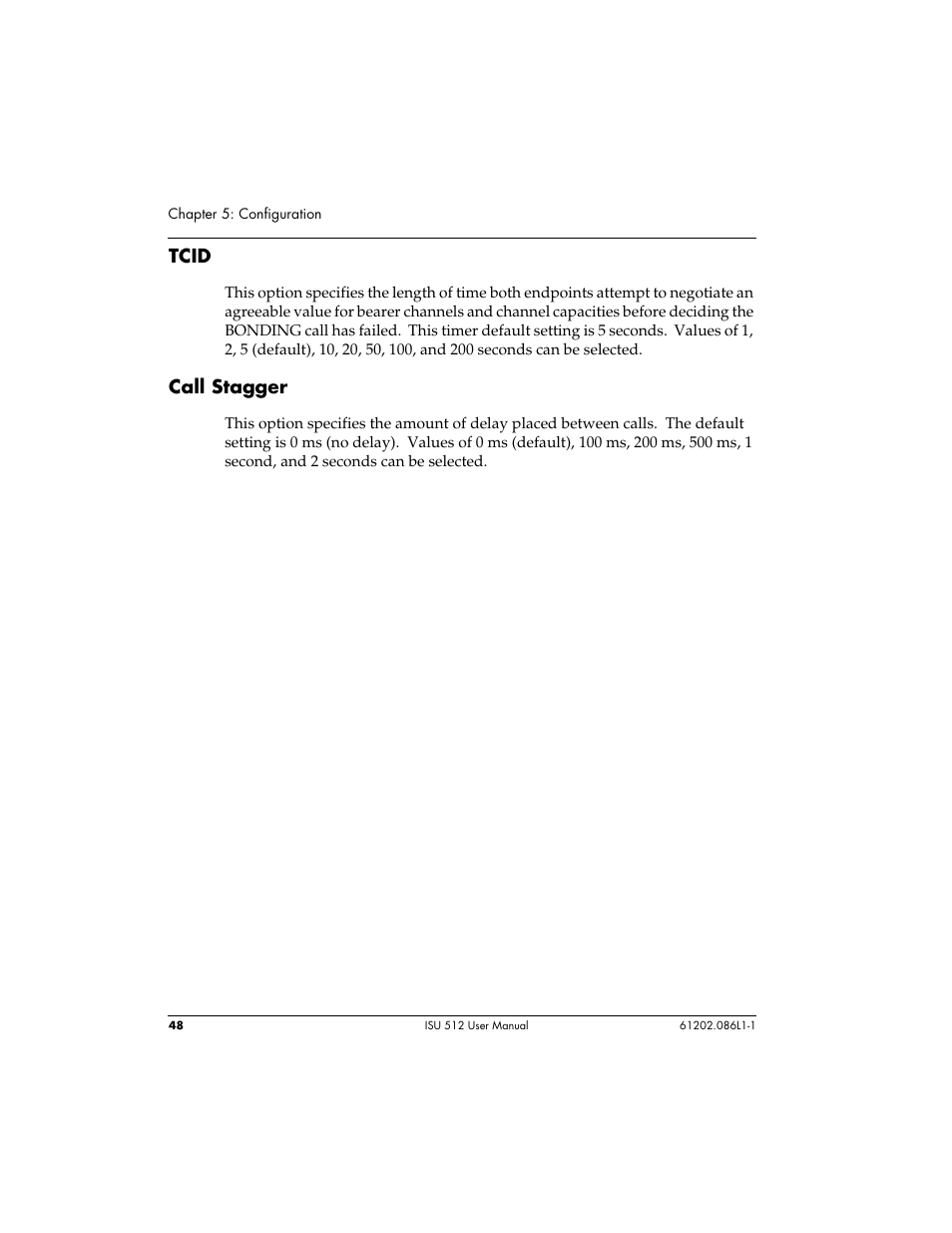 Tcid, Call stagger | ADTRAN ISU 512 User Manual | Page 64 / 129