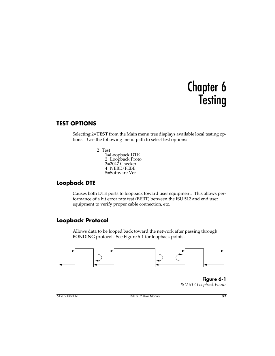 Chapter 6 testing | ADTRAN ISU 512 User Manual | Page 73 / 129