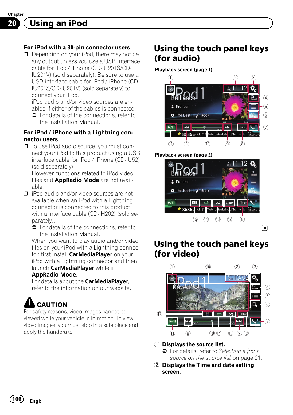 Using the touch panel keys (for video), Using the touch panel keys (for audio), 20 using an ipod | Pioneer AVIC-F860BT User Manual | Page 106 / 216