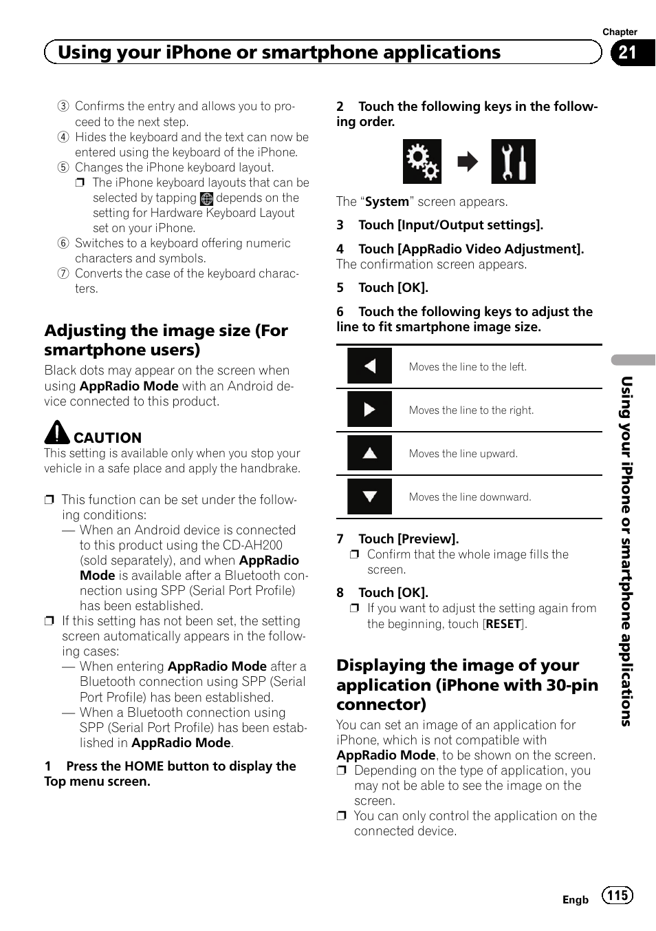 Adjusting the image size (for, Smartphone users), Displaying the image of your | Application (iphone with 30-pin connector), Using your iphone or smartphone applications, Adjusting the image size (for smartphone users) | Pioneer AVIC-F860BT User Manual | Page 115 / 216