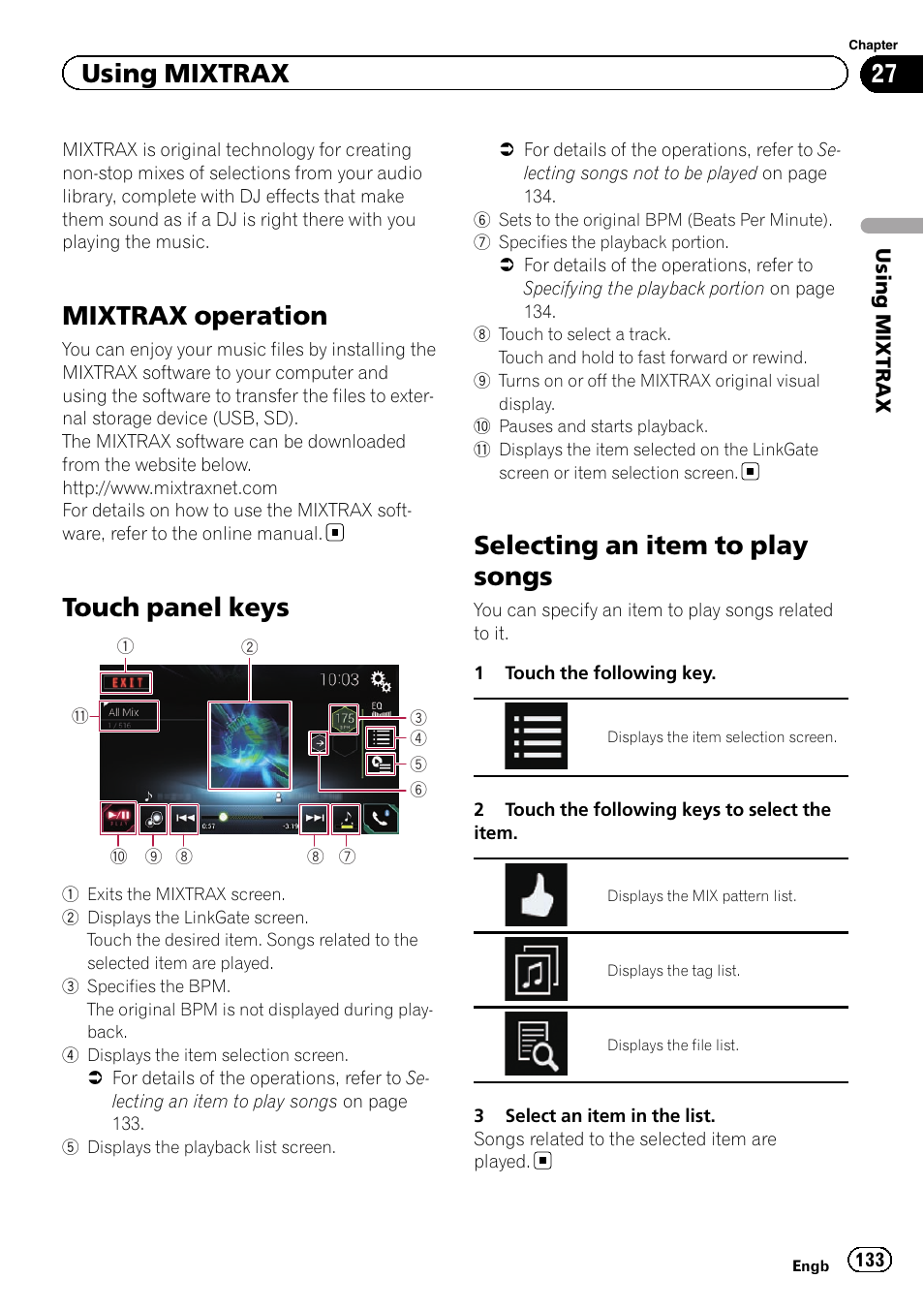 Using mixtrax mixtrax operation, Touch panel keys, Selecting an item to play songs | Chapter 27, Mixtrax operation, Using mixtrax | Pioneer AVIC-F860BT User Manual | Page 133 / 216