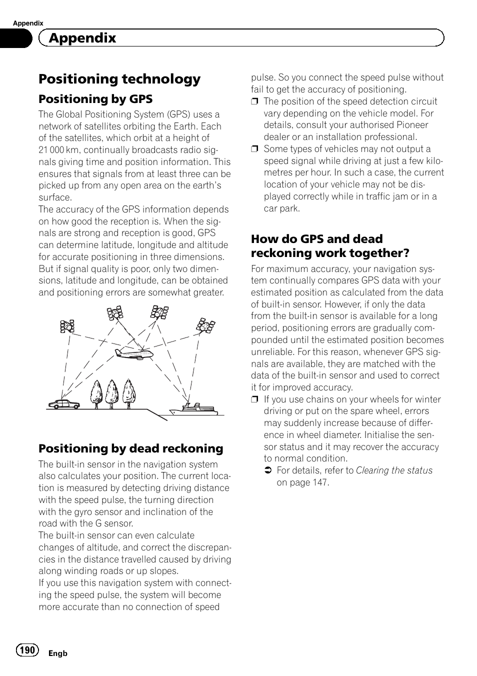 Positioning technology, Positioning by gps 190, Positioning by dead reckoning 190 | How do gps and dead reckoning work, Together, Appendix | Pioneer AVIC-F860BT User Manual | Page 190 / 216