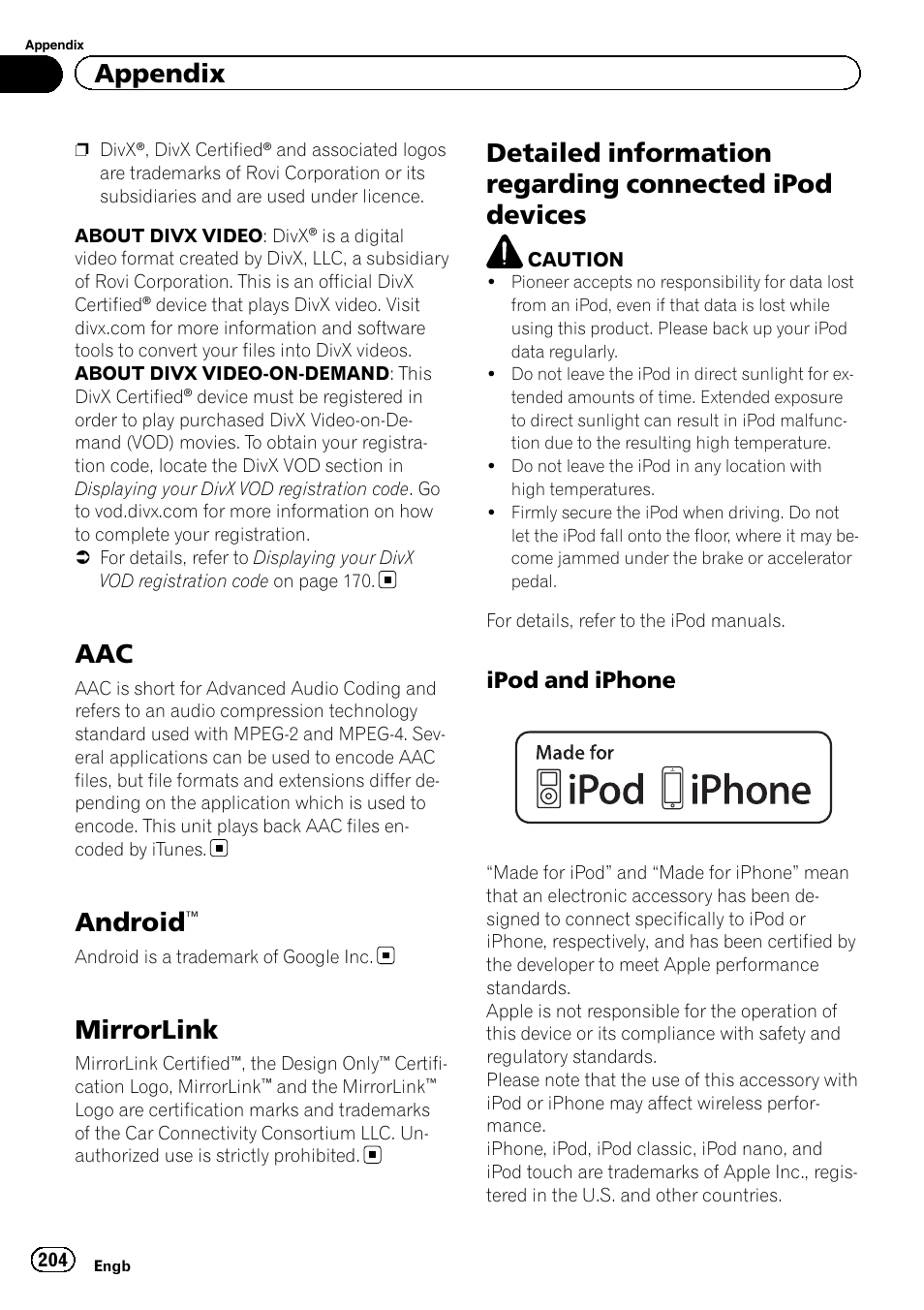 Android, Mirrorlink, Detailed information regarding connected | Ipod devices, Ipod and iphone 204, Appendix, Ipod and iphone | Pioneer AVIC-F860BT User Manual | Page 204 / 216
