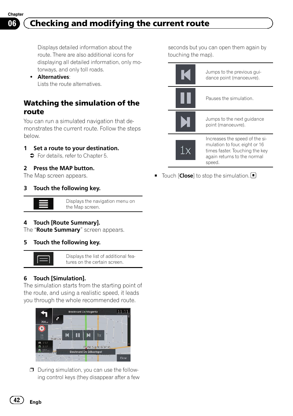 Watching the simulation of the, Route, 06 checking and modifying the current route | Watching the simulation of the route | Pioneer AVIC-F860BT User Manual | Page 42 / 216