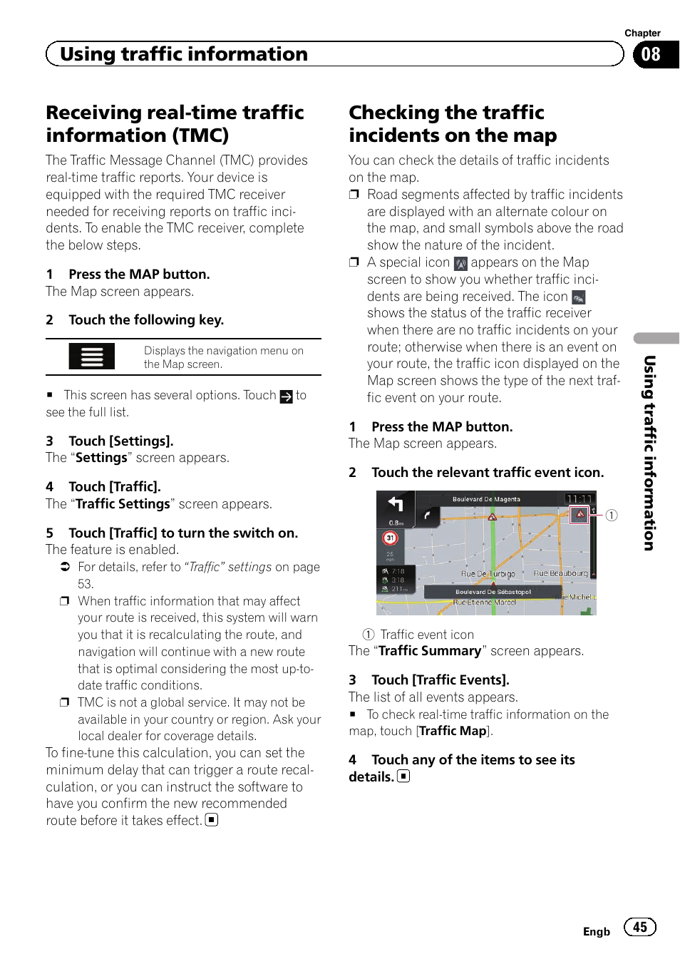 Tmc), Checking the traffic incidents on the, Receiving real-time traffic information (tmc) | Checking the traffic incidents on the map, Using traffic information | Pioneer AVIC-F860BT User Manual | Page 45 / 216