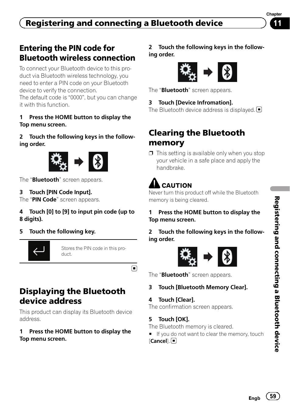 Entering the pin code for bluetooth wireless, Connection, Displaying the bluetooth device address | Clearing the bluetooth memory, Entering the pin code, Registering and connecting a bluetooth device | Pioneer AVIC-F860BT User Manual | Page 59 / 216