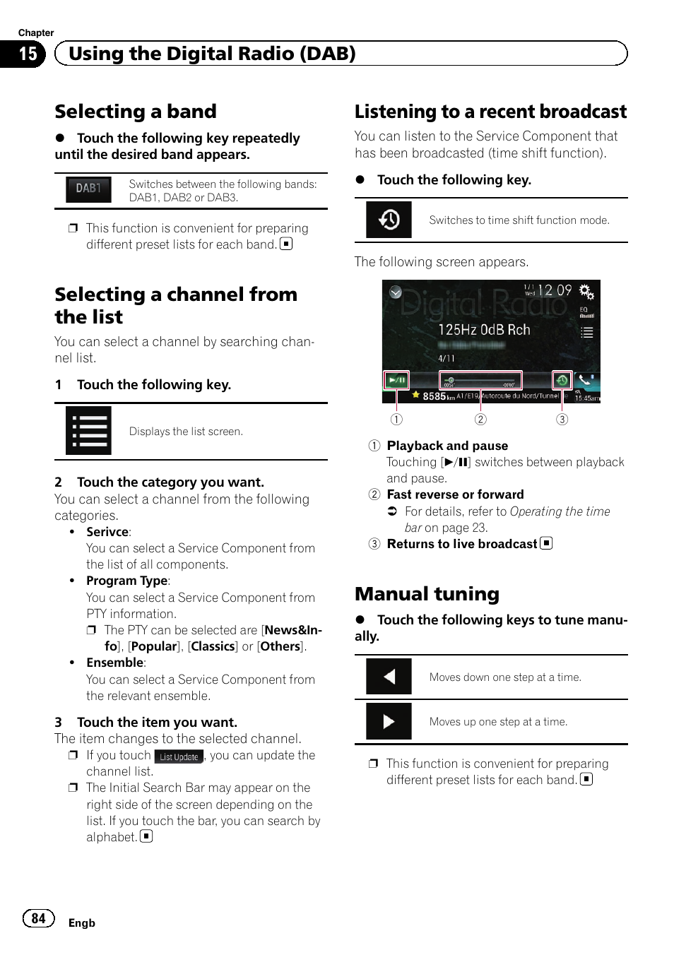 Selecting a band, Selecting a channel from the list, Listening to a recent broadcast | Manual tuning, Selecting a band on, Selecting a channel, Listening to a recent, Manual tuning on, 15 using the digital radio (dab) | Pioneer AVIC-F860BT User Manual | Page 84 / 216