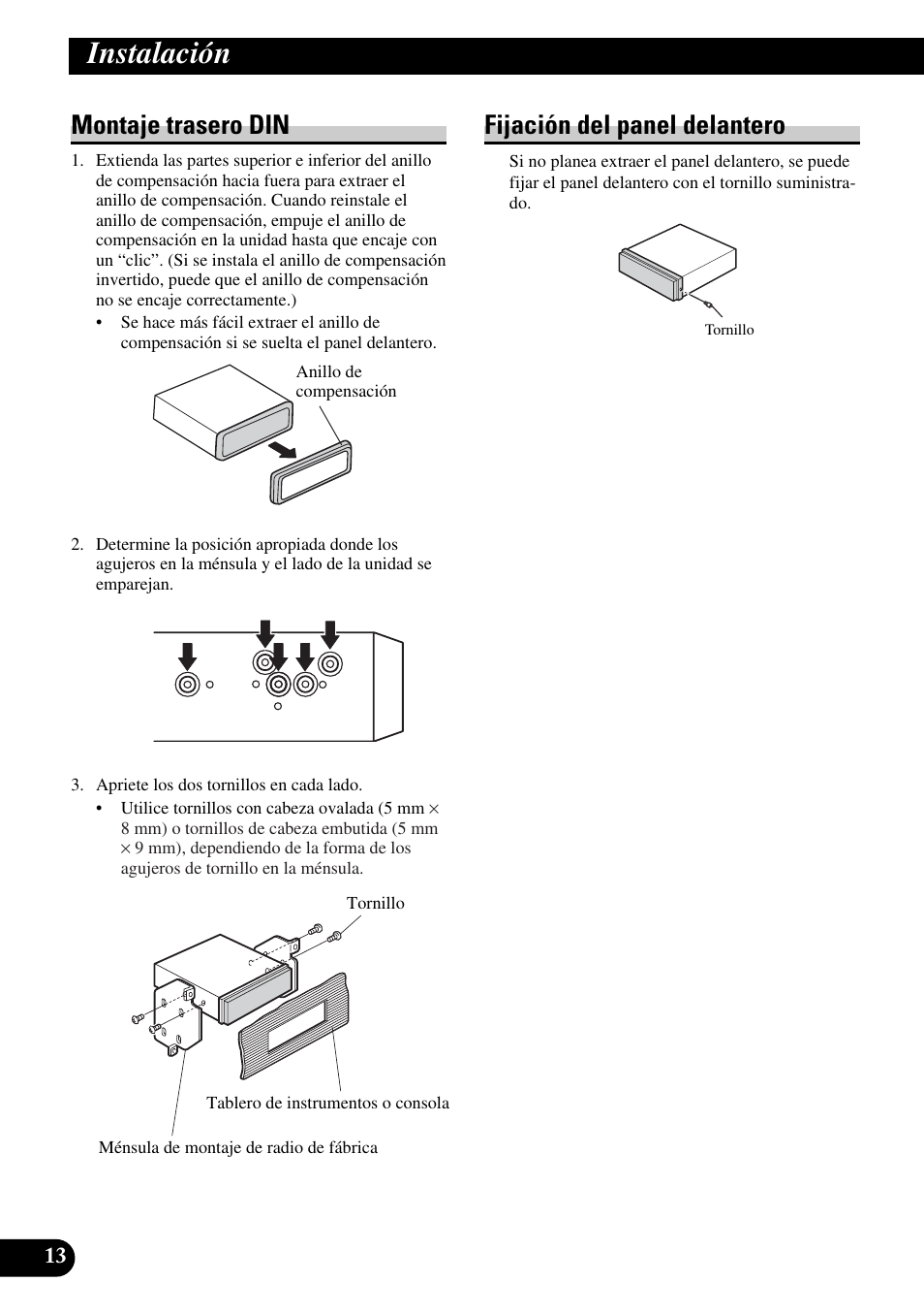 Montaje trasero din fijación del panel delantero, Instalación, Montaje trasero din | Fijación del panel delantero | Pioneer DVH-P5900MP User Manual | Page 28 / 85