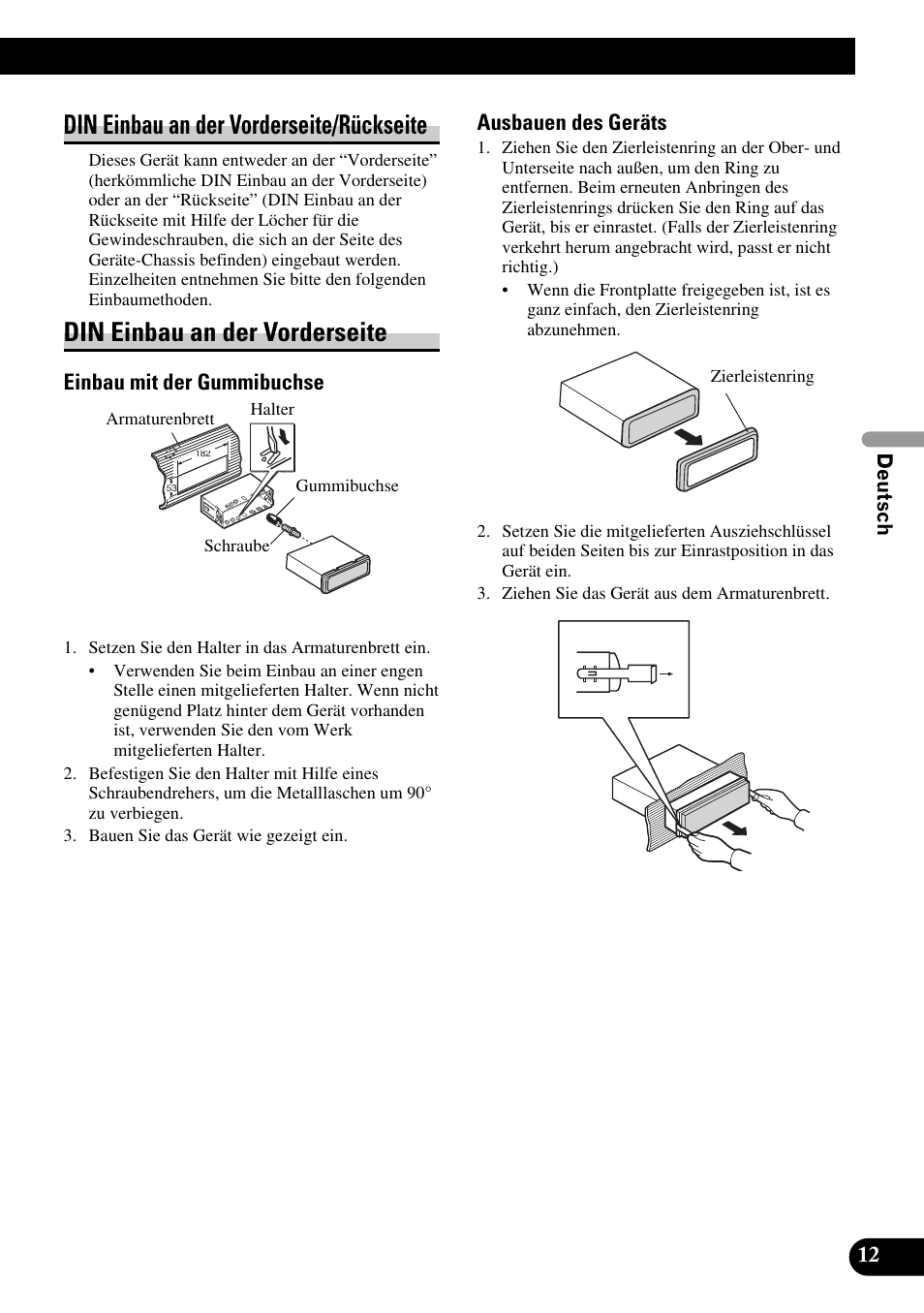 Din einbau an der vorderseite/rückseite, Din einbau an der vorderseite, Einbau mit der gummibuchse | Ausbauen des geräts | Pioneer DVH-P5900MP User Manual | Page 41 / 85