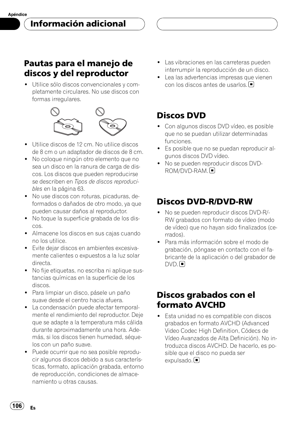 Pautas para el manejo de discos y del, Reproductor, Discos dvd | Discos dvd-r/dvd-rw, Discos grabados con el formato, Avchd, Pautas para el manejo de discos y del reproductor, Discos grabados con el formato avchd, Información adicional | Pioneer DVH-3900MP User Manual | Page 106 / 112