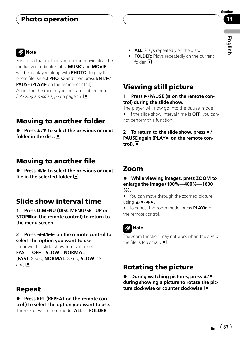 Moving to another folder, Moving to another file, Slide show interval time | Repeat, Viewing still picture, Zoom, Rotating the picture, Photo operation | Pioneer DVH-3900MP User Manual | Page 37 / 112