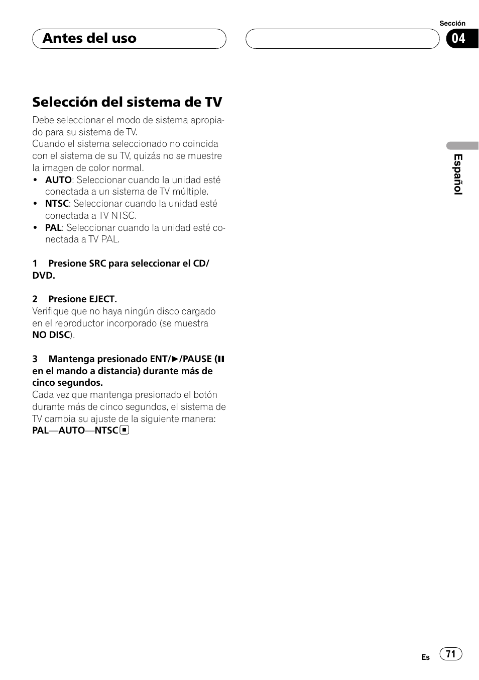 Selección del sistema de tv, Antes del uso | Pioneer DVH-3900MP User Manual | Page 71 / 112