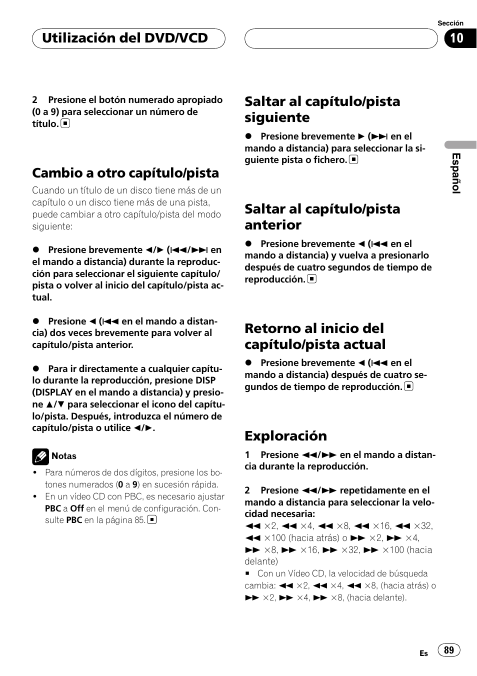 Cambio a otro capítulo/pista, Saltar al capítulo/pista siguiente, Saltar al capítulo/pista anterior | Retorno al inicio del capítulo/pista, Actual, Exploración, Retorno al inicio del capítulo/pista actual, Utilización del dvd/vcd | Pioneer DVH-3900MP User Manual | Page 89 / 112