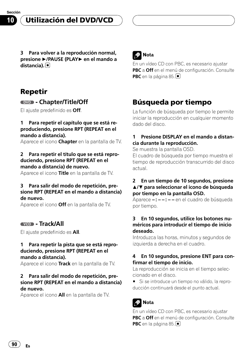Repetir, Chapter/title/off, Track/all | Búsqueda por tiempo, Utilización del dvd/vcd | Pioneer DVH-3900MP User Manual | Page 90 / 112