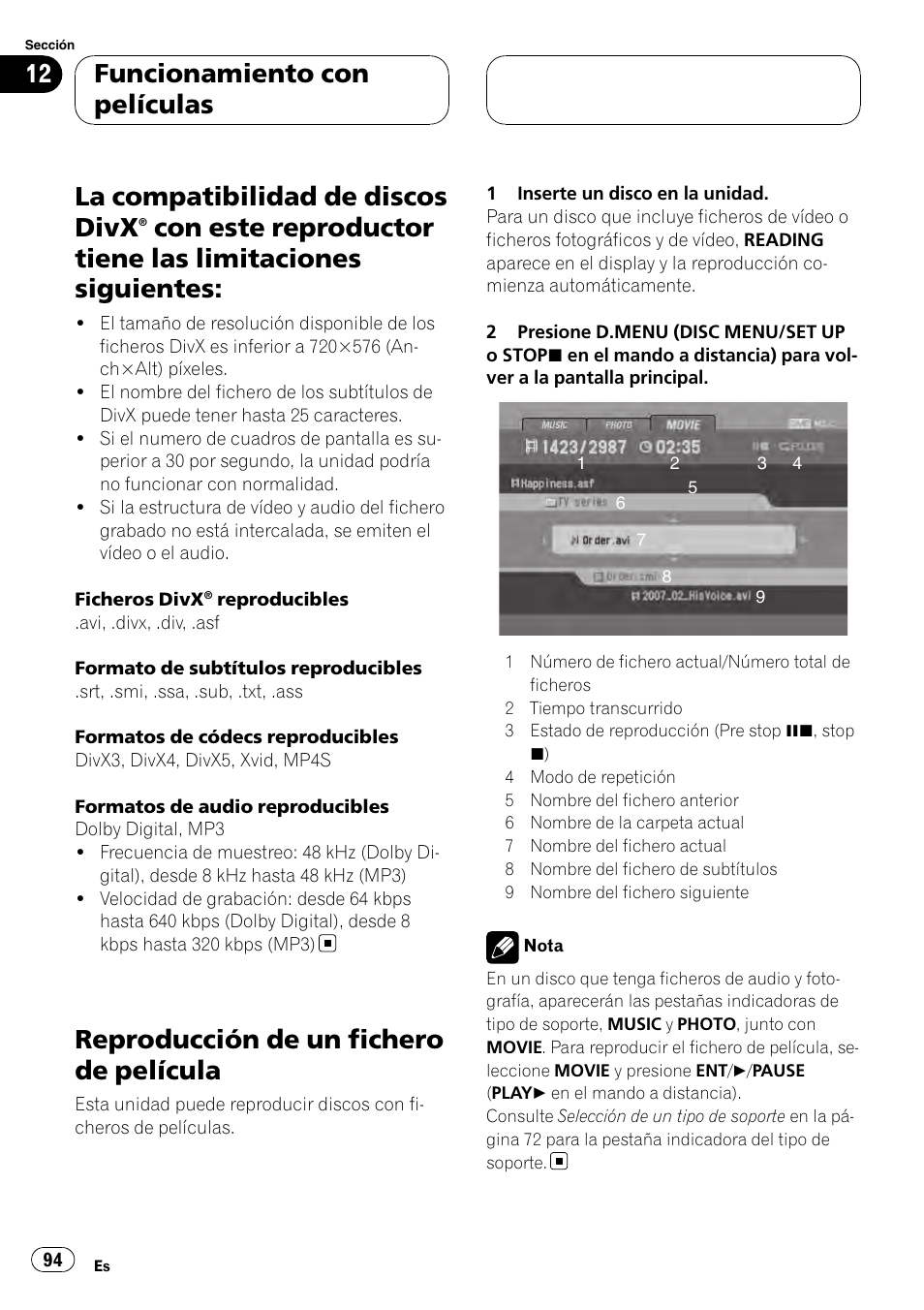 Reproductor tiene las limitaciones siguientes, Reproducción de un fichero de película, La compatibilidad de discos divx | Funcionamiento con películas | Pioneer DVH-3900MP User Manual | Page 94 / 112
