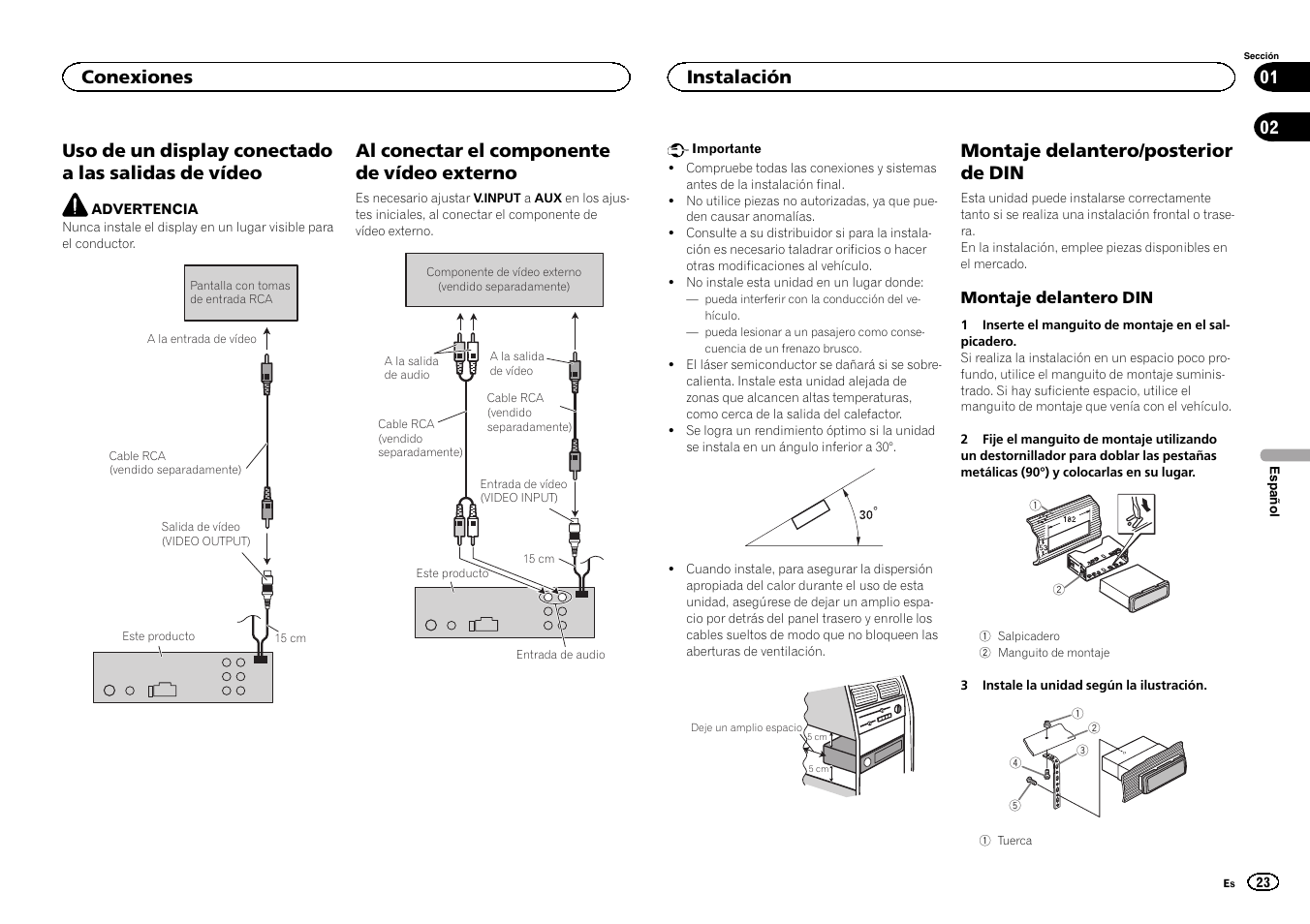 Uso de un display conectado a las salidas de vídeo, Al conectar el componente de vídeo externo, Montaje delantero/posterior de din | Conexiones, Instalación | Pioneer DVH-340UB User Manual | Page 23 / 40