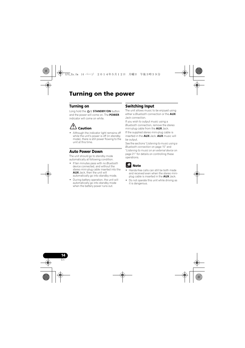 Turning on the power, Turning on, Auto power down | Switching input | Pioneer XW-LF1-W User Manual | Page 14 / 92