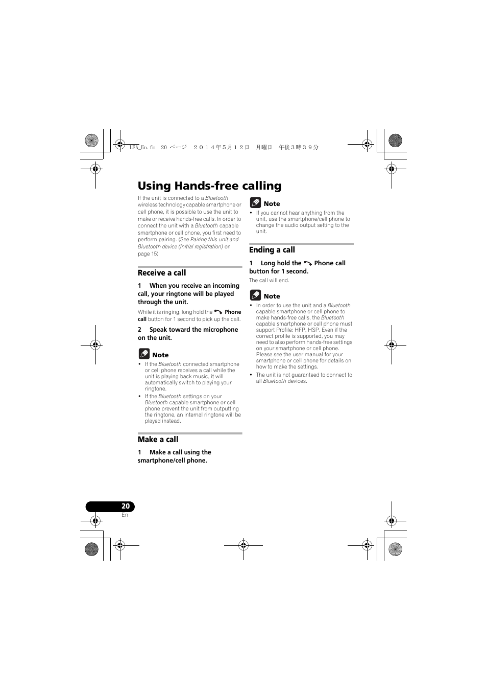 Using hands-free calling, Receive a call, Make a call | Ending a call | Pioneer XW-LF1-W User Manual | Page 20 / 92