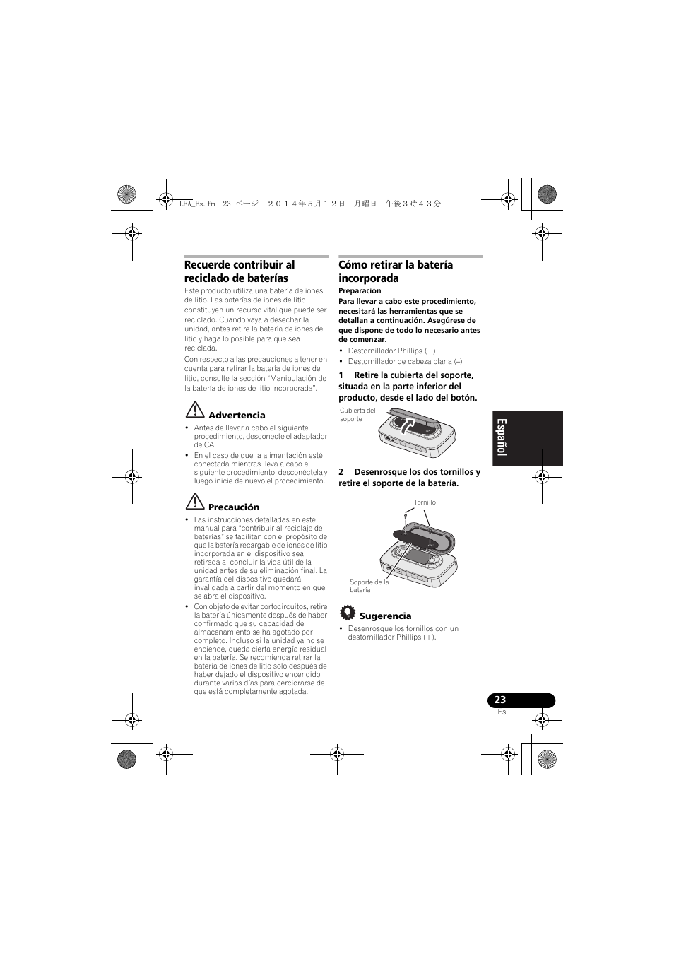 Recuerde contribuir al reciclado de baterías, Cómo retirar la batería incorporada, English français español | Pioneer XW-LF1-W User Manual | Page 81 / 92