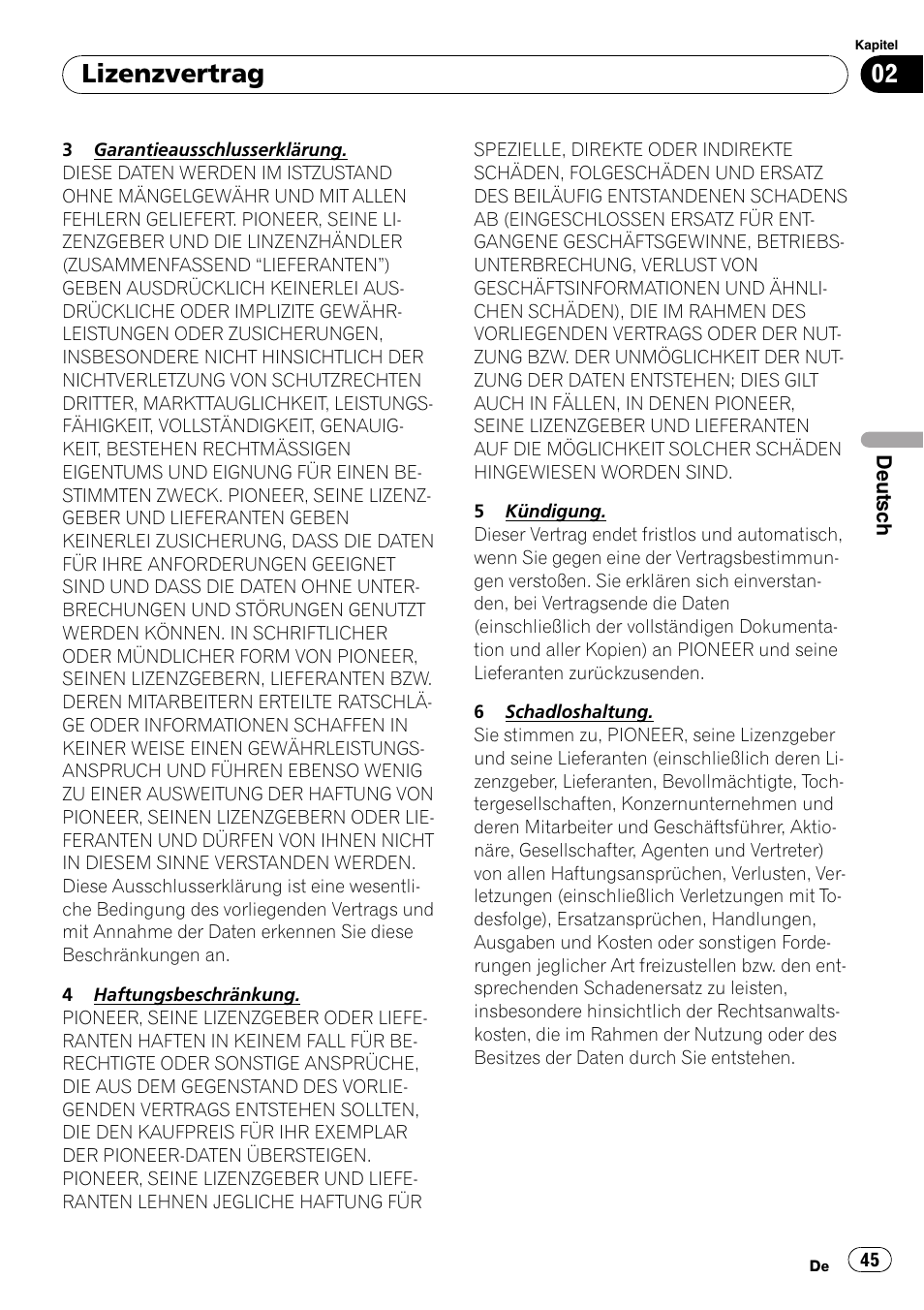 Lizenzvertrag | Pioneer AVIC-F9110BT User Manual | Page 45 / 108