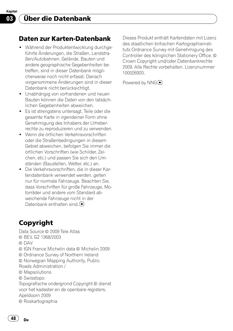Über die datenbank daten zur karten-datenbank, Copyright, Daten zur karten-datenbank | Über die datenbank | Pioneer AVIC-F9110BT User Manual | Page 48 / 108