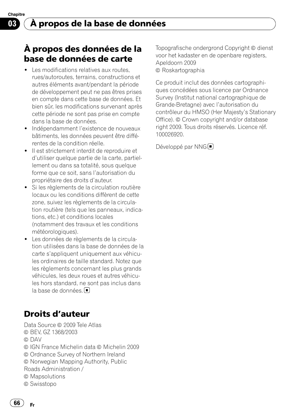 De carte, Droits d, Auteur 66 | Droits d ’auteur, À propos de la base de données | Pioneer AVIC-F9110BT User Manual | Page 66 / 108