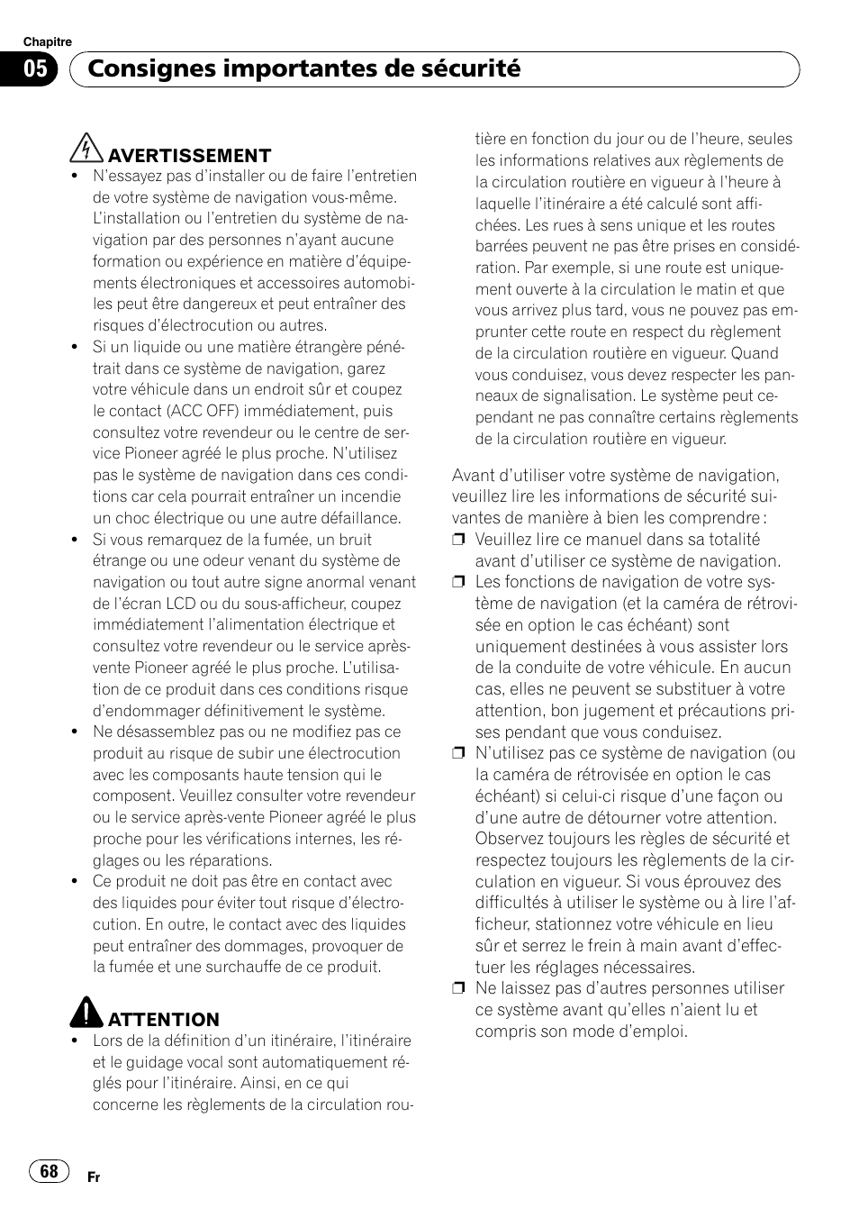 Consignes importantes de sécurité | Pioneer AVIC-F9110BT User Manual | Page 68 / 108