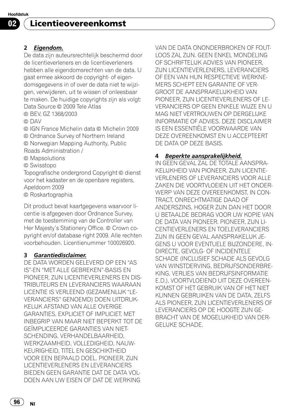 Licentieovereenkomst | Pioneer AVIC-F9110BT User Manual | Page 96 / 108