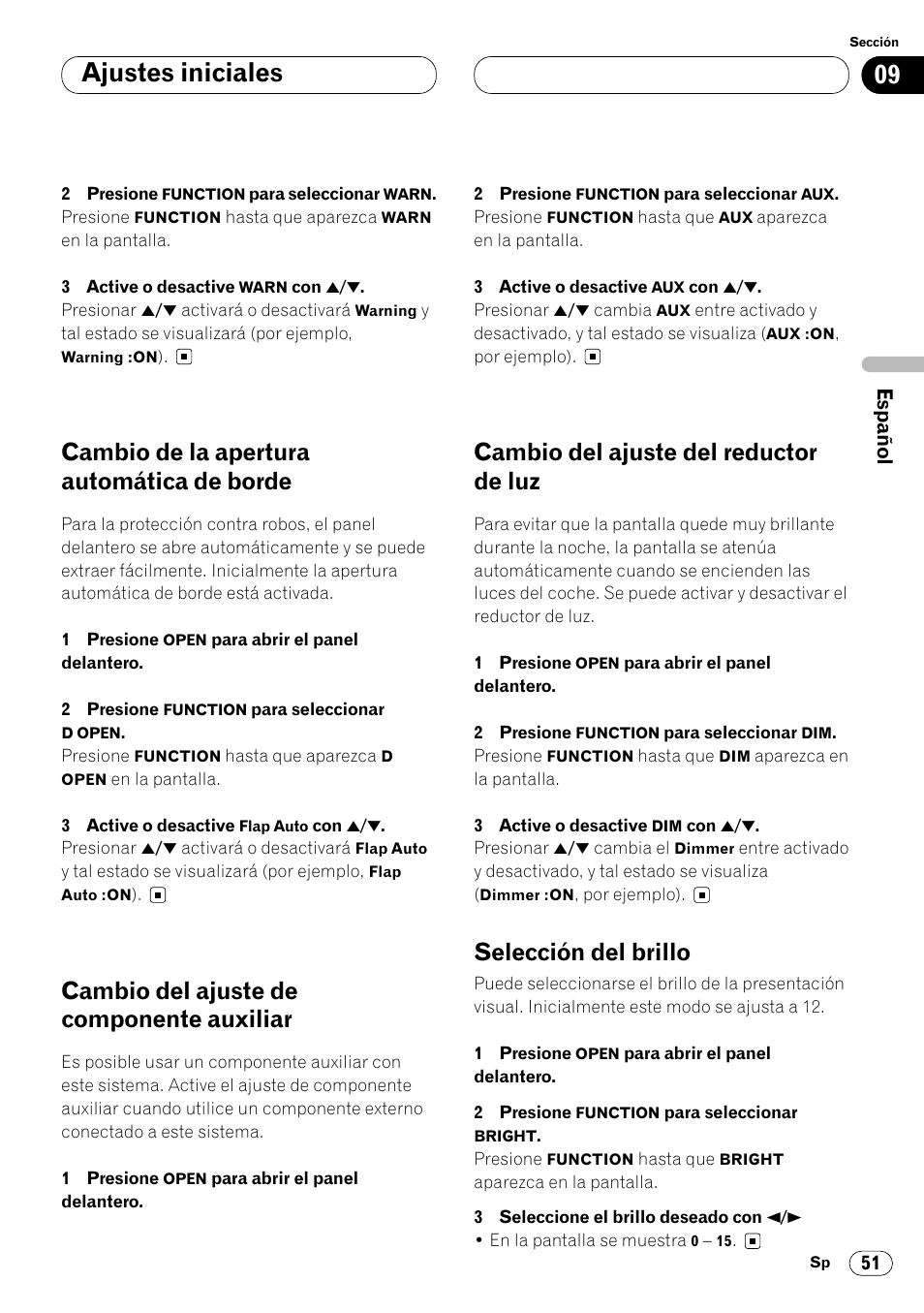 Cambio de la apertura automática, De borde 51, Ajustes iniciales | Cambio de la apertura automática de borde, Cambio del ajuste de componente auxiliar, Cambio del ajuste del reductor de luz, Selección del brillo | Pioneer DEH-P8400MP User Manual | Page 115 / 132