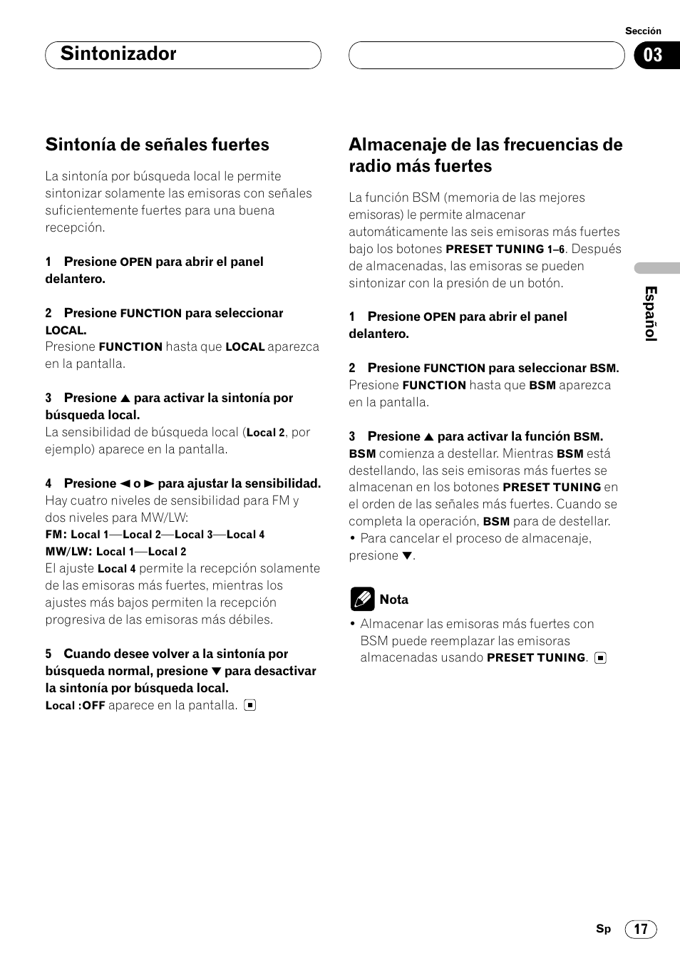 Más fuertes 17, 03 sintonizador, Sintonía de señales fuertes | Almacenaje de las frecuencias de radio más fuertes | Pioneer DEH-P8400MP User Manual | Page 81 / 132