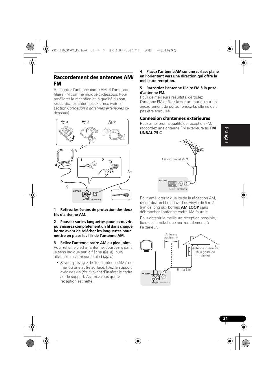 Raccordement des antennes am/ fm, 3 reliez l’antenne cadre am au pied joint, Connexion d’antennes extérieures | Antenne extérieure, Raccordement des antennes am/fm | Pioneer VSX-920-K User Manual | Page 163 / 400