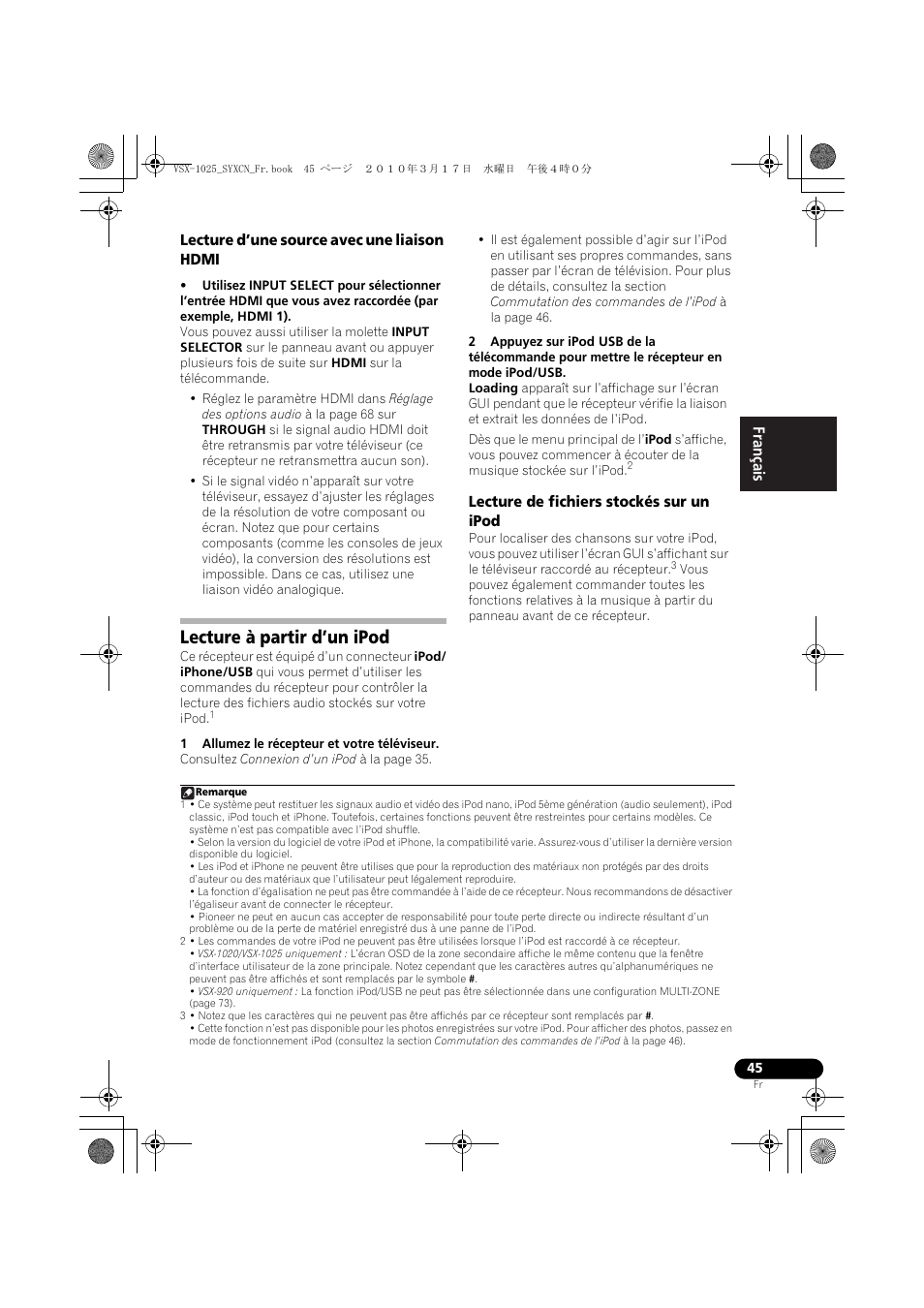 Lecture d’une source avec une liaison hdmi, Lecture à partir d’un ipod, 1 allumez le récepteur et votre téléviseur | Lecture de fichiers stockés sur un ipod | Pioneer VSX-920-K User Manual | Page 177 / 400