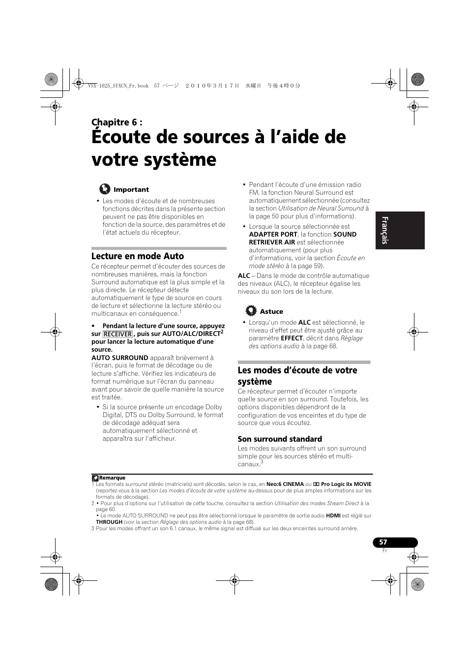 Écoute de sources à l’aide de votre système, Important, Lecture en mode auto | Astuce, Les modes d’écoute de votre système, Son surround standard, 06 écoute de sources à l’aide de votre système, Chapitre 6 | Pioneer VSX-920-K User Manual | Page 189 / 400