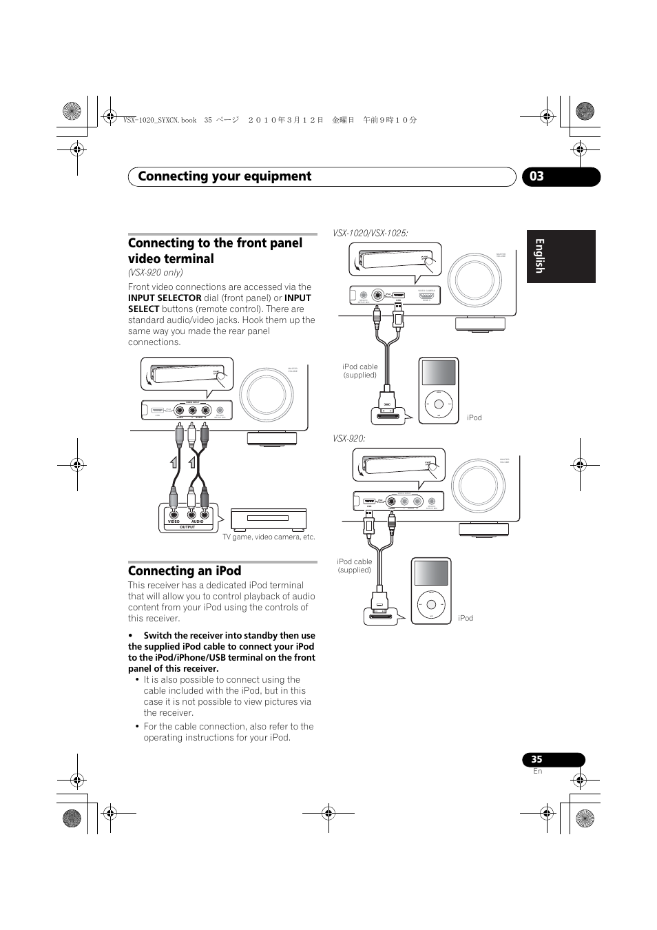 Connecting to the front panel video terminal, Connecting an ipod, Connecting your equipment 03 | Vsx-920, Tv game, video camera, etc, Ipod ipod cable (supplied) | Pioneer VSX-920-K User Manual | Page 35 / 400