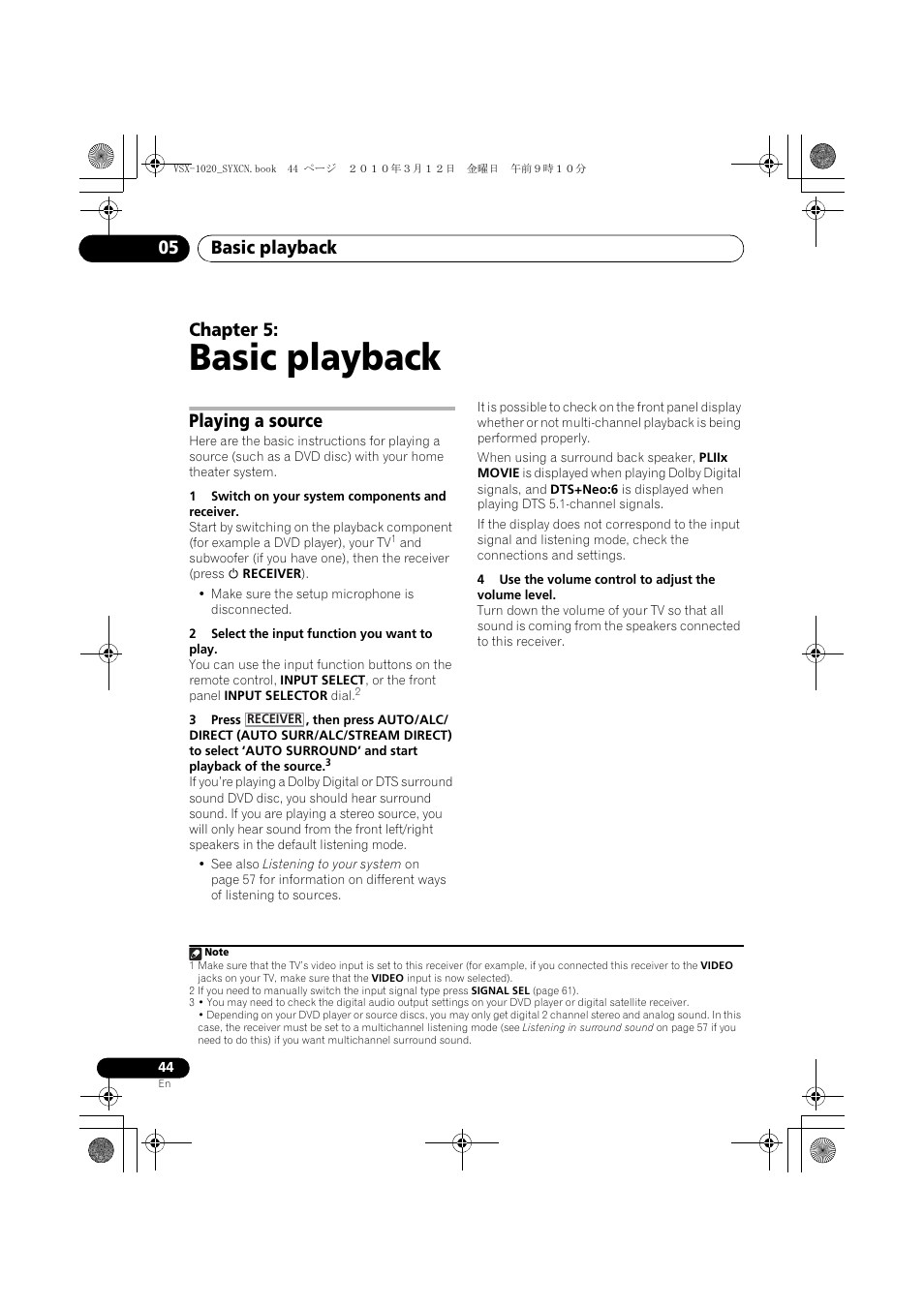 Basic playback, Playing a source, 1 switch on your system components and receiver | 2 select the input function you want to play, 05 basic playback, Basic playback 05, Chapter 5 | Pioneer VSX-920-K User Manual | Page 44 / 400