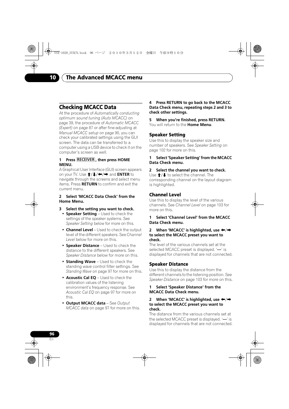 Checking mcacc data, 1 press , then press home menu, 2 select ‘mcacc data check’ from the home menu | 3 select the setting you want to check, 5 when you’re finished, press return, Speaker setting, 2 select the channel you want to check, Channel level, Speaker distance, The advanced mcacc menu 10 | Pioneer VSX-920-K User Manual | Page 96 / 400