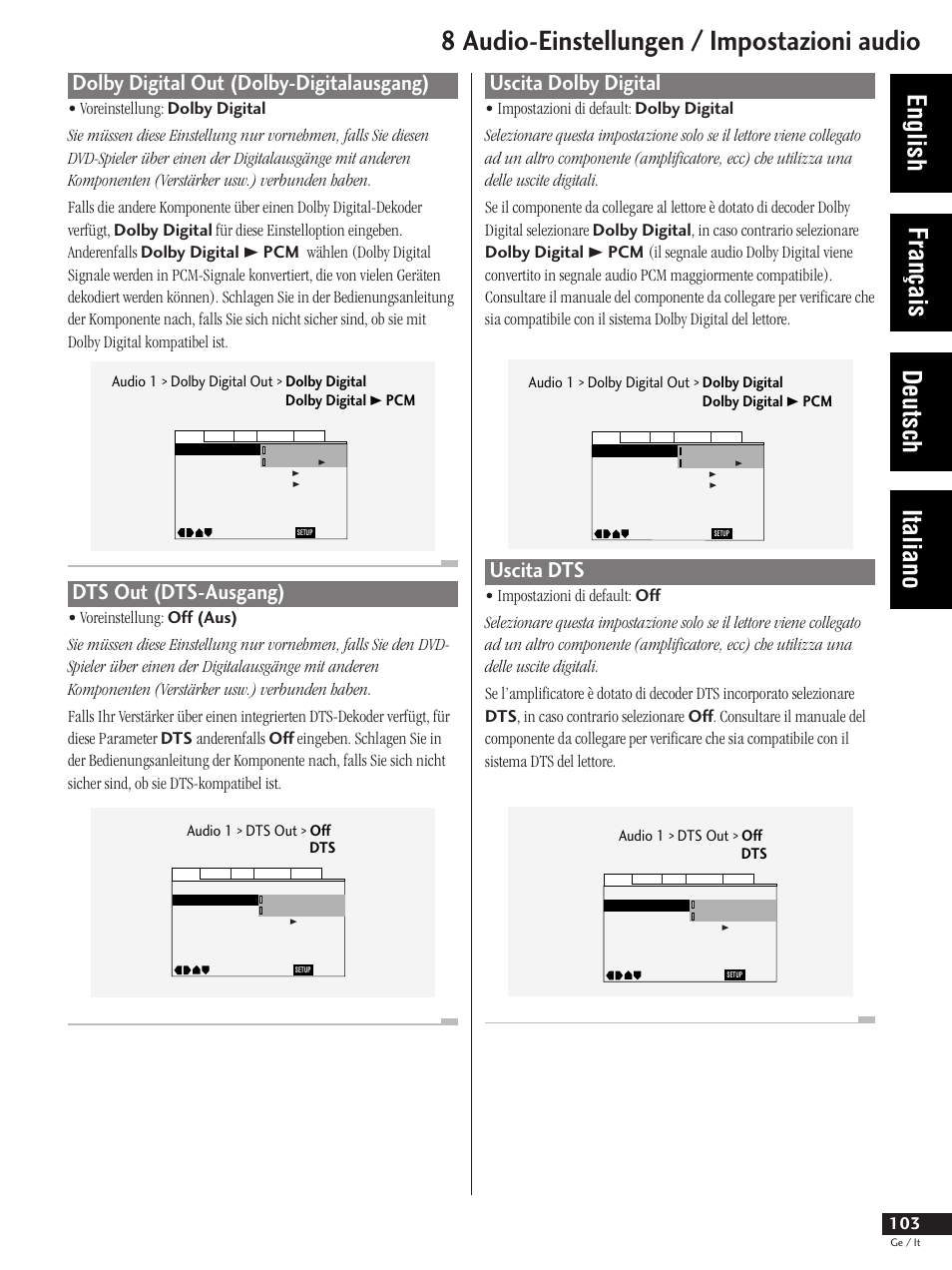 Uscita dolby digital uscita dts, 8 audio-einstellungen / impostazioni audio, English français deutsch italiano | Uscita dolby digital, Uscita dts, Dolby digital out (dolby-digitalausgang), Dts out (dts-ausgang), Audio 1 > dts out > off dts | Pioneer DV-737 User Manual | Page 103 / 156