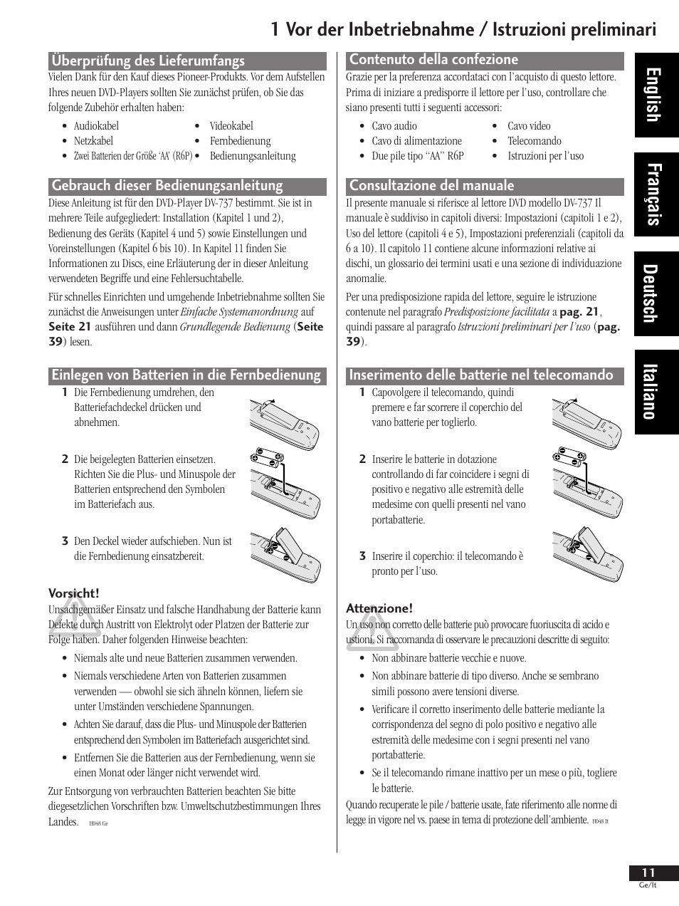 1 vor der inbetriebnahme / istruzioni preliminari, English français deutsch italiano, Contenuto della confezione | Consultazione del manuale, Inserimento delle batterie nel telecomando, Überprüfung des lieferumfangs, Gebrauch dieser bedienungsanleitung, Einlegen von batterien in die fernbedienung | Pioneer DV-737 User Manual | Page 11 / 156