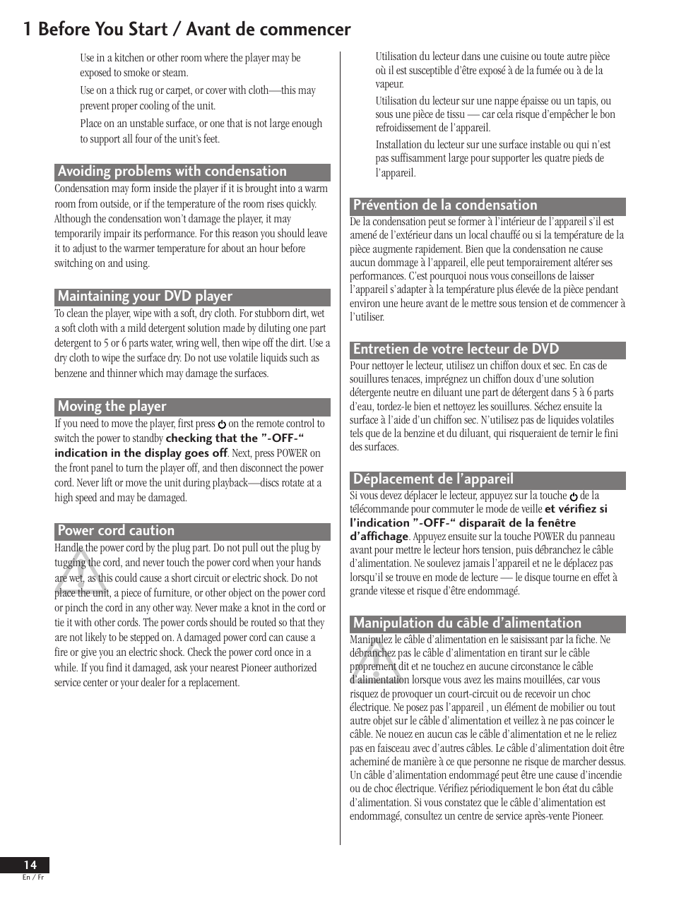 1 before you start / avant de commencer, Avoiding problems with condensation, Maintaining your dvd player | Moving the player, Power cord caution, Prévention de la condensation, Entretien de votre lecteur de dvd, Déplacement de l’appareil, Manipulation du câble d’alimentation | Pioneer DV-737 User Manual | Page 14 / 156