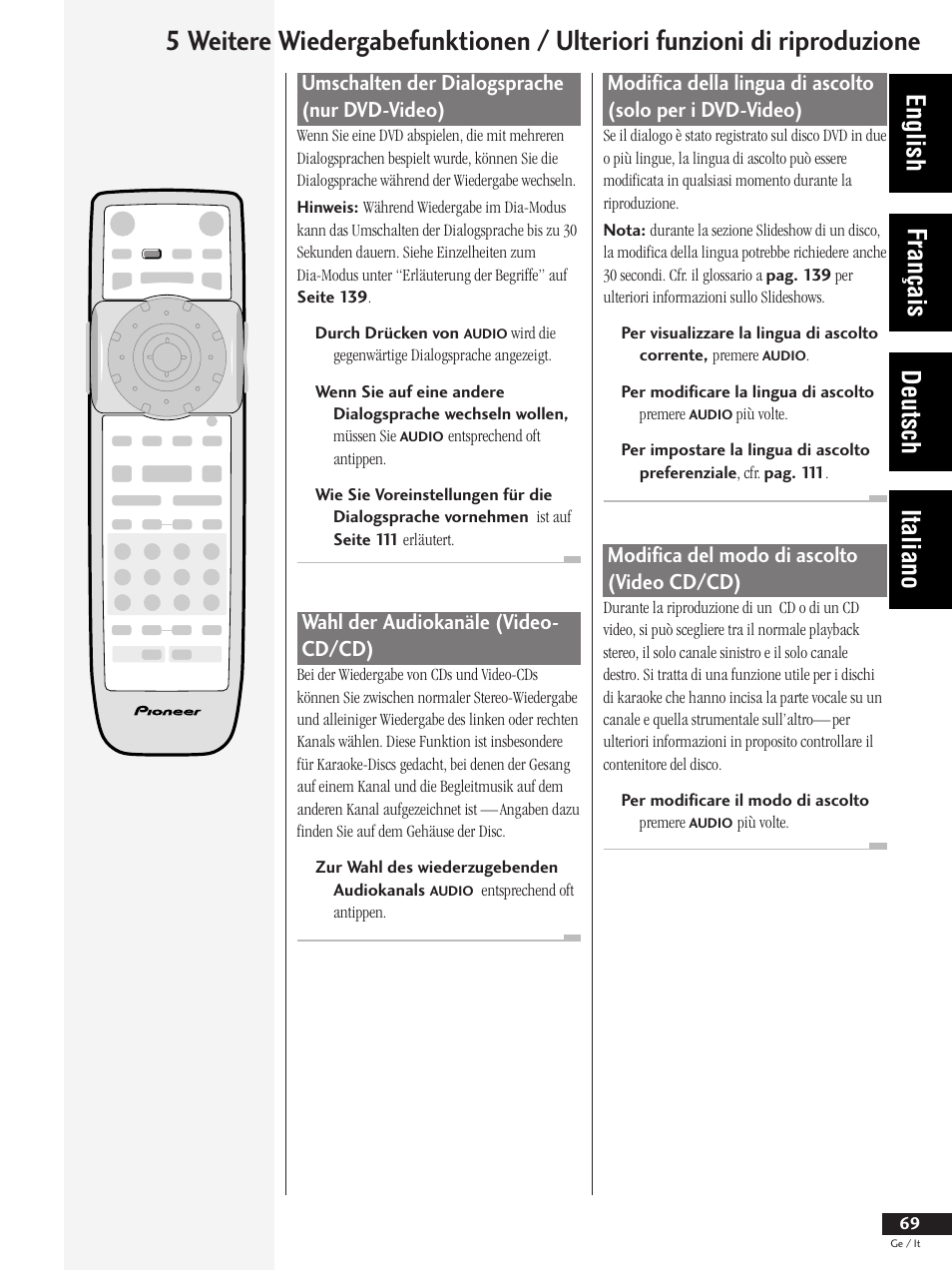 English français deutsch italiano, Umschalten der dialogsprache (nur dvd-video), Wahl der audiokanäle (video- cd/cd) | Modifica del modo di ascolto (video cd/cd) | Pioneer DV-737 User Manual | Page 69 / 156