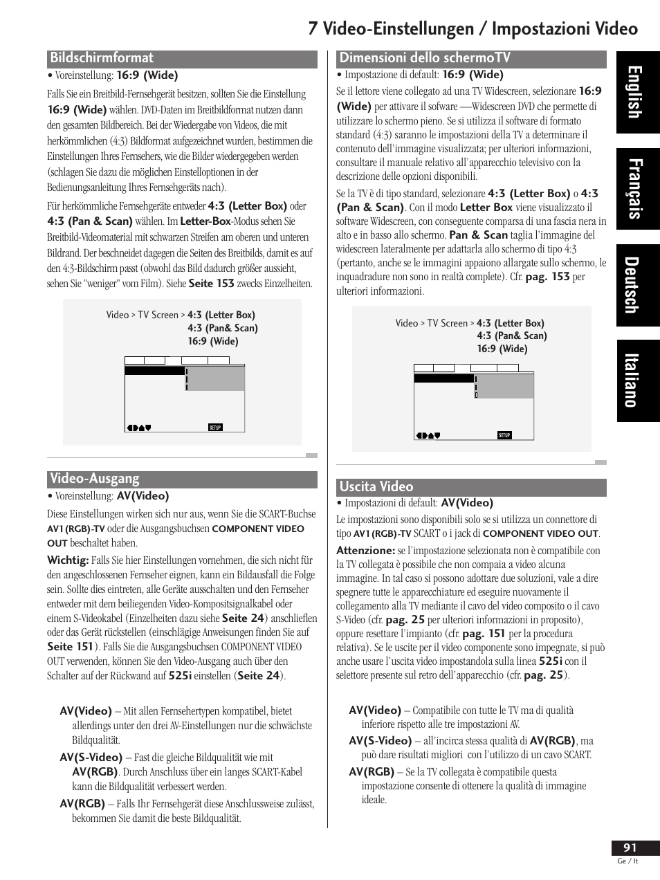 Bildschirmformat video out (video-ausgang), Dimensioni dello schermotv uscita video, 7 video-einstellungen / impostazioni video | English français deutsch italiano, Dimensioni dello schermotv, Uscita video, Bildschirmformat, Video-ausgang | Pioneer DV-737 User Manual | Page 91 / 156