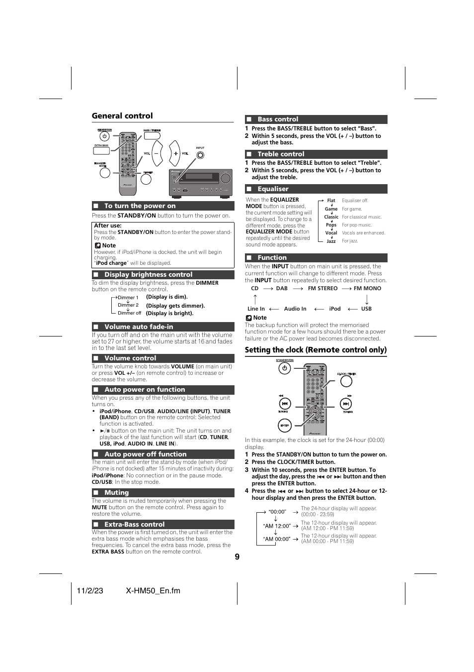 General control, To turn the power on, Display brightness control | Volume auto fade-in, Volume control, Auto power on function, Auto power off function, Muting, Extra-bass control, Bass control | Pioneer X-HM50-K User Manual | Page 9 / 28