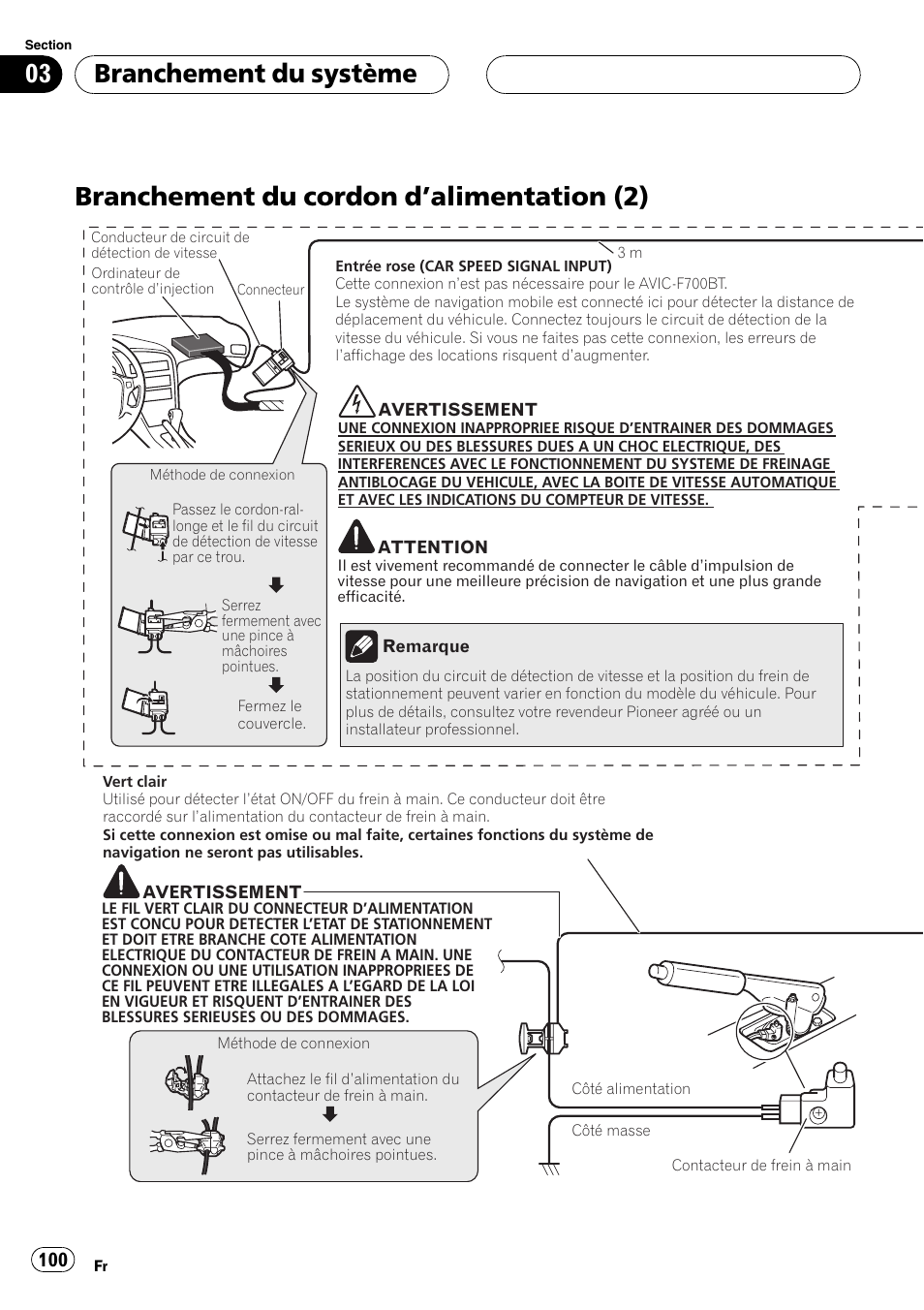 Branchement du cordon d, Alimentation, Branchement du cordon d ’alimentation (2) | Branchement du système | Pioneer AVIC F900BT User Manual | Page 100 / 177