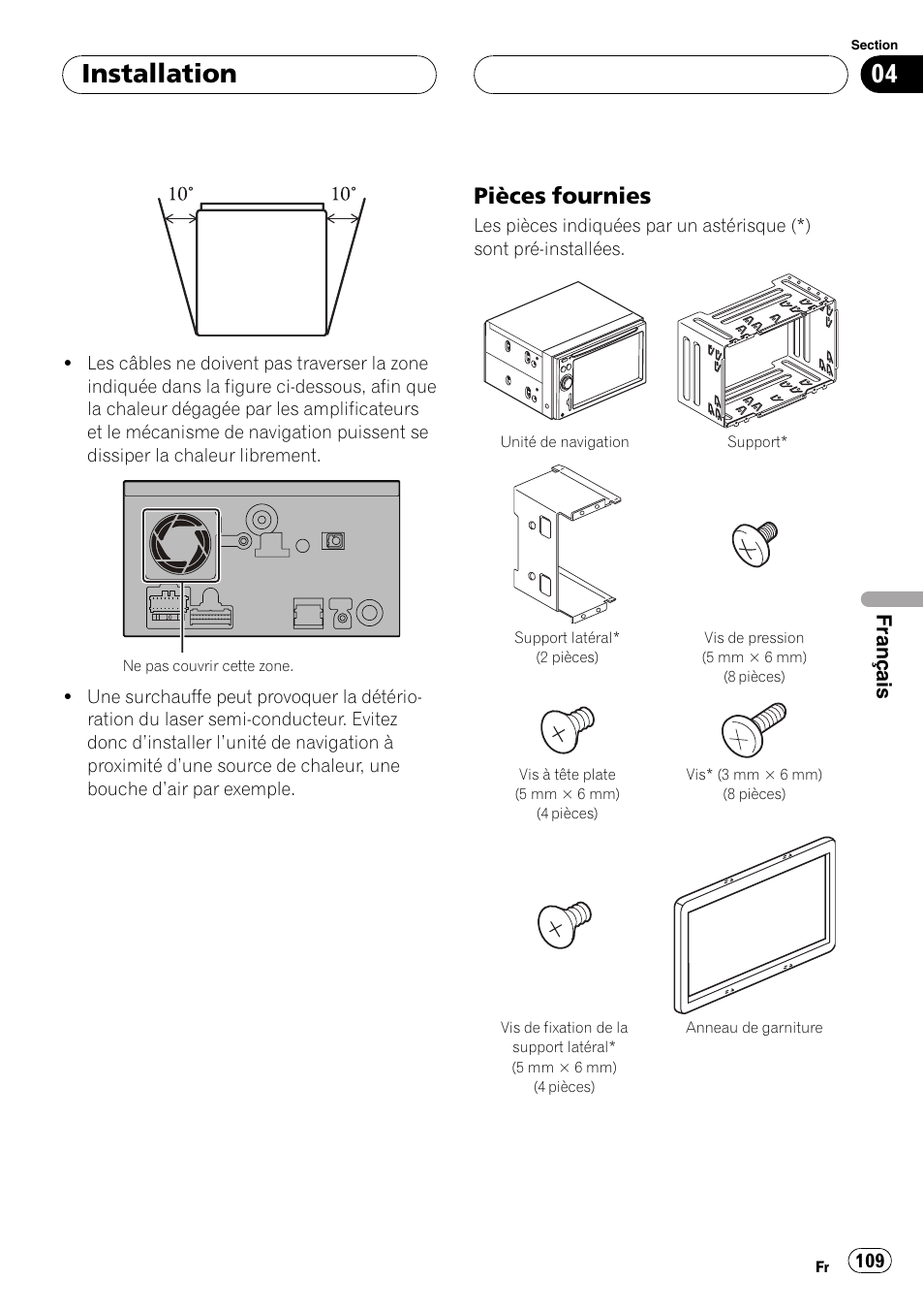 Pièces fournies 109, Installation, Pièces fournies | Français | Pioneer AVIC F900BT User Manual | Page 109 / 177