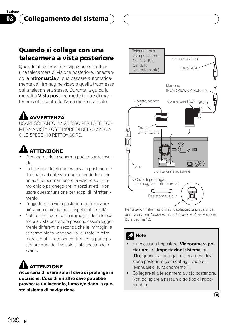 Quando si collega con una telecamera a, Vista posteriore, Collegamento del sistema | Pioneer AVIC F900BT User Manual | Page 132 / 177